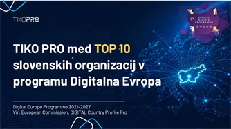 Tiko Pro med 10 najuspešnejšimi slovenskimi organizacijami po neto prispevku v programu Digitalna Evropa